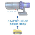 Stanley V20 to Dyson V10 battery adapter - placeholder reading adapter image coming soon